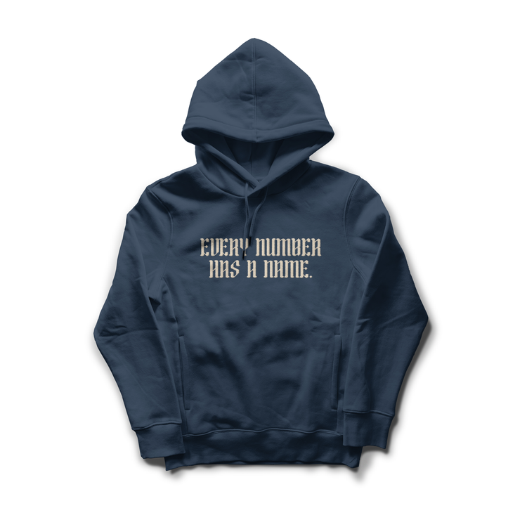 Every Number Has a Name Hooded Sweatshirt
